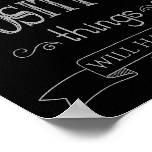 Think Sitive Things Happen Motivational  Poster (Ecke)