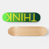 Think Skateboard deck (Horizontal)