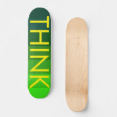 Think Skateboard deck (Vorderseite)