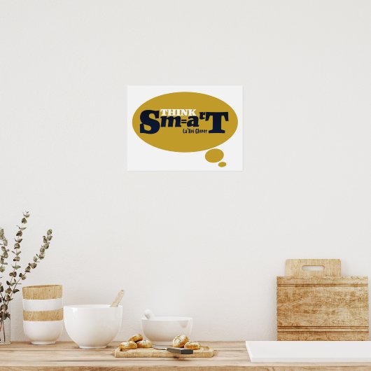 Think Smart Poster (Küche)