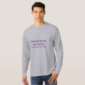 Think You Know Everything Basic Langarm-Shirt T-Shirt (Vorne ganz)