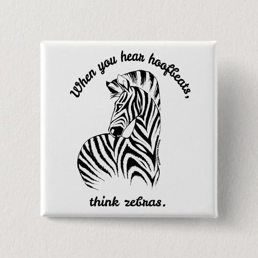 Think Zebras Button (Vorderseite)