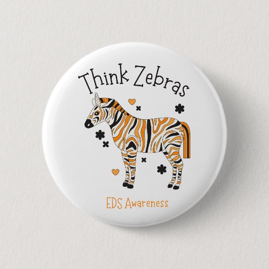 "Think Zebras" Ehlers Danlos Syndrome Button (Vorderseite)