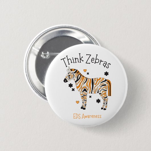 "Think Zebras" Ehlers Danlos Syndrome Button (Vorne & Hinten)