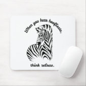 Think Zebras Mousepad (Mit Mouse)