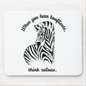 Think Zebras Mousepad (Vorne)