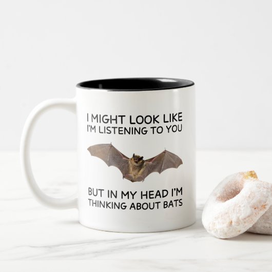 Thinking About Bats Funny Quote Mug Bat Lover Zweifarbige Tasse (Mit Donut)