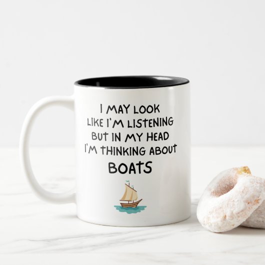 Thinking About Boats Funny Sailing Zweifarbige Tasse (Mit Donut)