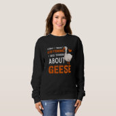 Thinking About Geese Bird Nature Sweatshirt (Vorne ganz)