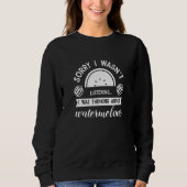 Thinking About Melons Cute Watermelon Summer Sweatshirt (Vorderseite)