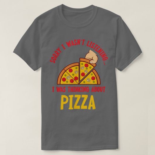 Thinking About Pizza Hobby Chef Pizza Making T-Shirt (Design vorne)