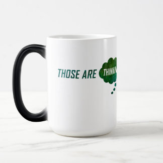 "Thinking Thoughts" Magische Tasse