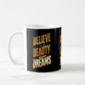 thinkInTheBeautyOfYourDreams Kaffeetasse (Links)