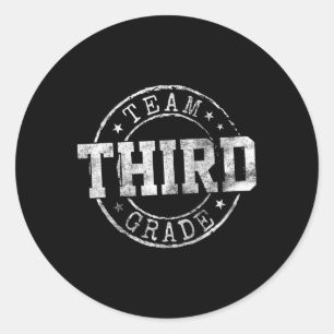 Third Grade Dream Team 3. Klasse Erster Schultag Runder Aufkleber