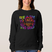 Third Grade First Day Of School Back To School Foo Sweatshirt (Vorderseite)