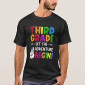 Third Grade Let The Adventure Begin Back To School T-Shirt (Vorderseite)
