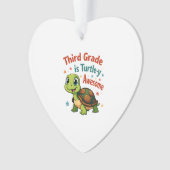 Third grade Turtle-y Awesome 3rd Grade Back to Sch Ornament (Vorderseite)