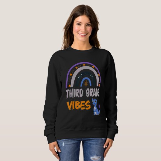 Third Grade Vibes  3RD GRADE 1st Day Of School Sweatshirt (Vorne ganz)