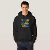 Third Grade Vibes 3rd Grade Team Teacher First Day Hoodie (Vorne ganz)