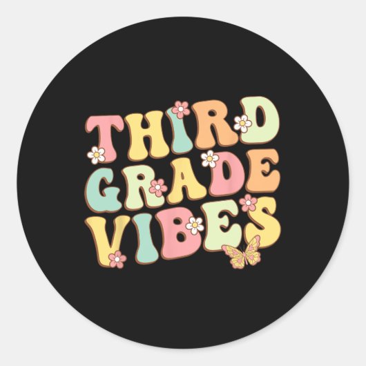 Third Grade Vibes Hello Team 3rd Grade Teacher Kid Runder Aufkleber (Vorderseite)