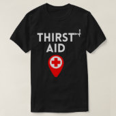 Thirst Aid Funny Barkeeper Geschenk Bartending Jok T-Shirt (Design vorne)