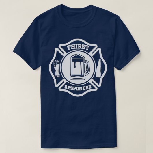 Thirst Responder Funny Design für Bar Tenders 1 T-Shirt (Design vorne)