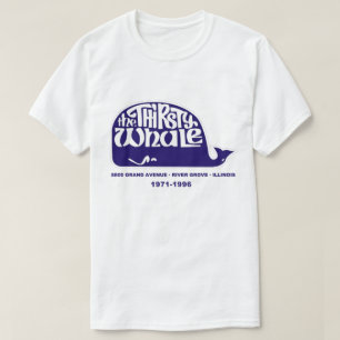Thirsty Whale, River Grove, Illinois T-Shirt
