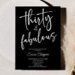 Thirty & Fabulous Minimal 30th Birthday Party Einladung<br><div class="desc">This is a Thirty & Fabulous Minimal Minimalist Black White 30th Birthday Party Invitation!</div>