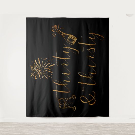 Thirty & Thirsty Gold Glitzer Script Wandteppich (Vorderseite)