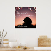 "This above all, to thine own self be true" Poster (Küche)