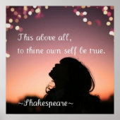 "This above all, to thine own self be true" Poster (Vorne)