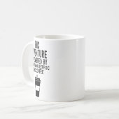 This Adventure Is Wered By Not Giving Eeefoc  Kaffeetasse (Vorderseite Links)