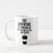 This Adventure Is Wered By Not Giving Eeefoc  Kaffeetasse (Links)