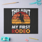 This Ain't My First Rodeo - Horse Riding Sunset Seidenpapier (Basteln)