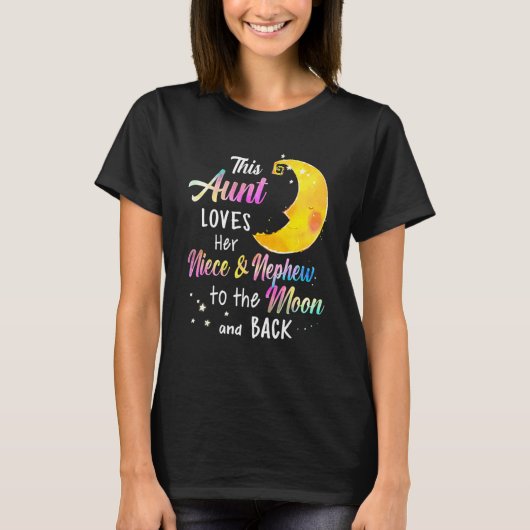 This Aunt Loves Her Niece and Nephew To T-Shirt (Vorderseite)