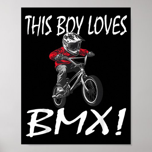 This Boy Loves Bmx, Kids Bmx Poster (Vorne)