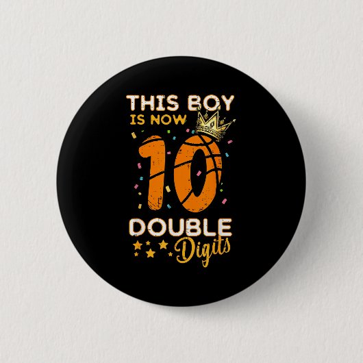 This Boy Now 10 Double Digits Crown 10th Birthday Button (Vorderseite)