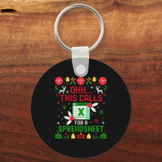 This Calls For A Spreadsheet Ugly Christmas Schlüsselanhänger (Vorderseite)