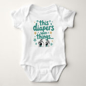 This Diaper's Seen Things... Baby Strampler (Vorderseite)