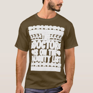 This Doctor Is On The Naughty List T-Shirt