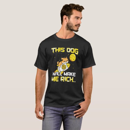 This Dog will Make You Rich Cryptocurrency Crypto T-Shirt (Vorne ganz)