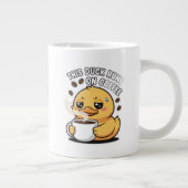 This Duck Runs on Coffee Cute Duck Coffee Mug Jumbo-Tasse (Rechts)
