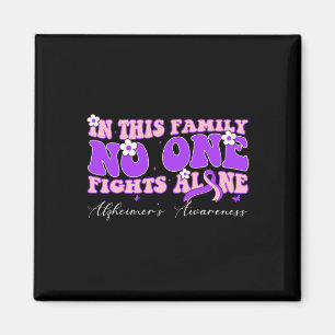 This Family Nobody Fights Alzheimer Cancer Alone Magnet