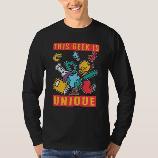 This Geek Is Unique Scientist Science 1 T-Shirt (Vorderseite)