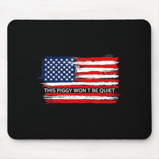 This Ggy Won't Be Quiet Funny Flag Mousepad (Vorne)