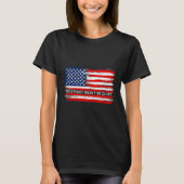 This Ggy Won't Be Quiet Funny Flag T-Shirt (Vorderseite)