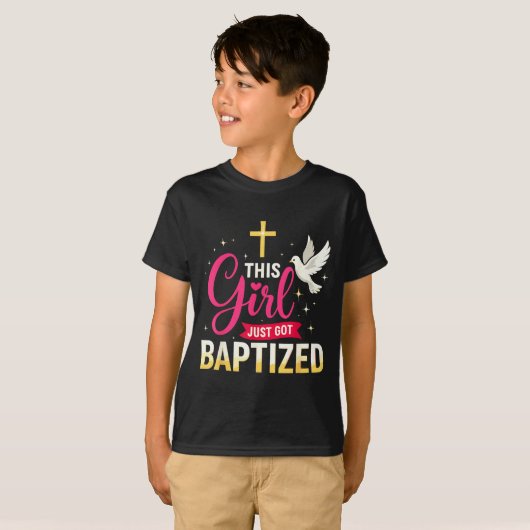 This Girl Just Got Baptized Shirt Girls Baptism Sh (Vorne ganz)