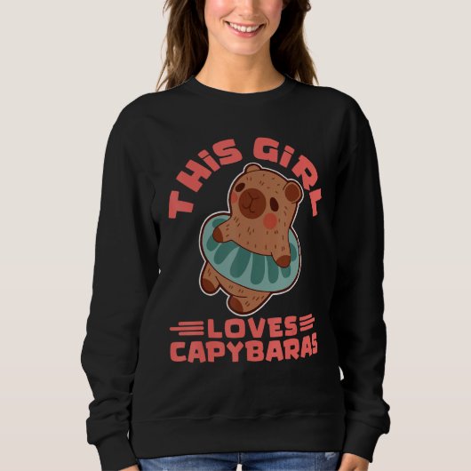 This Girl Loves Capybaras Rodent Animal Capybara Sweatshirt (Vorderseite)