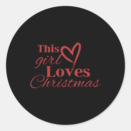 This Girl Loves Christmas Heart Red Text T Shirt Runder Aufkleber (Vorderseite)