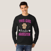 This girl loves her hamster  hamster present for t T-Shirt (Vorne ganz)
